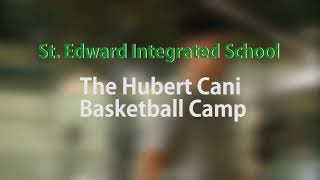 The Hubert Cani Basketball Camp [upl. by Tomlin]