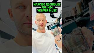 For Him Vetiver Musc Narciso Rodriguez 2024 обзор maxproparfum мужскойпарфюм shorts short парф [upl. by Yniar]