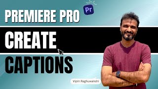 How to create captions in Adobe Premiere Pro [upl. by Schlosser]