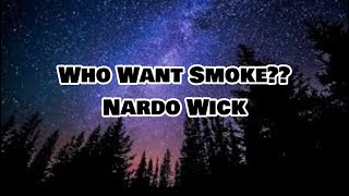 Nardo Wick  Who Want Smoke ft G Herbo 21 Savage Lil Durk lyrics [upl. by Ferro285]