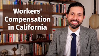 Workers Compensation in California Explained [upl. by Eiryk]