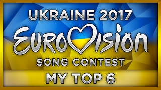 TOP 6 UKRAINE EUROVISION 2017 National Final Preselection [upl. by Adnalay]