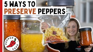 5 Ways to Preserve and Store Your Peppers  Pepper Geek [upl. by Nirrat]