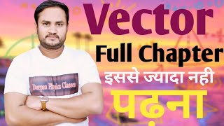 Vector Class 11th Physics Vector full chapter Physics  Class 11 cbse upboard [upl. by Aihsemot]