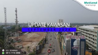 METLAND TRANSYOGI  Update Kawasan September 2024 [upl. by Felton]