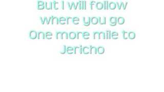 Jericho Lyrics [upl. by Budwig]