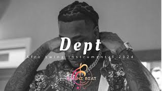 AfroSwingBeat  DEPT  Burna Boy x Bnxn x Wizkid Type Of AfroSwing Instrumental 2024 [upl. by Dare]