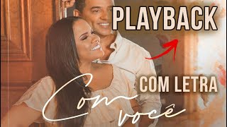 Com Você  Cassiane e Jairinho PLAYBACK COM LETRA [upl. by Naginnarb]