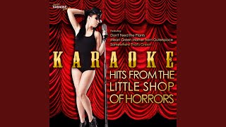 Prologue In the Style of Little Shop of Horrors Karaoke Version [upl. by Onitsoga]