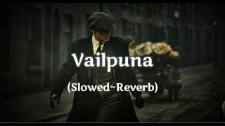 Vailpuna   SlowedReverb   Bacha bacha badmash ho gya  Sippy Gill  Lyrics [upl. by Brunelle]