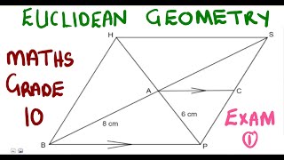 Mathematics Grade 10 Euclidean Geometry Exam 1 mathszoneafricanmotives mathswithadmirelightone [upl. by Sher344]