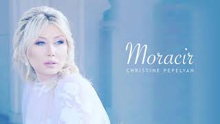 Christine Pepelyan  Moracir OST  Audio  2019 [upl. by Nowaj623]