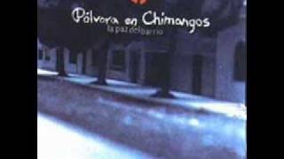 Pólvora en Chimangos  Mi peor adicción [upl. by Laira]