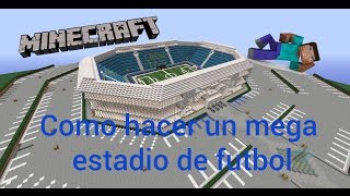 Como hacer un mega estadio de Futbol en Minecraft Parte 16 [upl. by Hsekin]