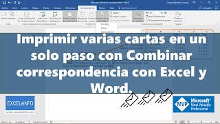 Imprimir varias cartas en un solo paso con Combinar correspondencia con Excel y Word  EXCELeINFO [upl. by Audre]