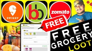 🥗🍕200₹ Free Grocery Loot  Free Food Order Online  Big Basket Offer  Zomato Free Food Tricks [upl. by Aciras]