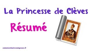 La Princesse de Clèves  résumé [upl. by Lebatsirc754]