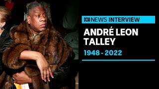 Star of the fashion world André Leon Talley dead at the age of 73  ABC News [upl. by Inaflahk]