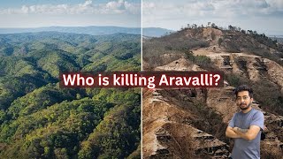 The Aravallis Are Disappearing How Can We Stop It [upl. by Onailil665]