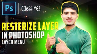 Rasterize Layer in Adobe Photoshop Urdu\Hindi Class  63 By Mr Technical Sheraz Beginners Series [upl. by Alcina]