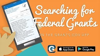 Mobile App Searching for Federal Grants on the Grantsgov App [upl. by Stelu71]