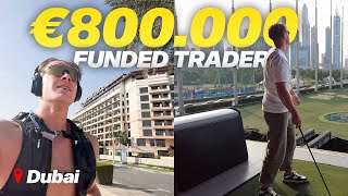 800k FUNDED TRADER MET DE STORM IN DUBAI  Merlijn The Trader EP9 [upl. by Aholla]