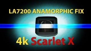 4k  Fix for Panasonic LA7200 for Red Scarlet X anamorphic [upl. by Cassandra654]