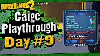 Borderlands 2  Gaige Playthrough Funny Moments And Drops  Day 9 [upl. by Odnamla]