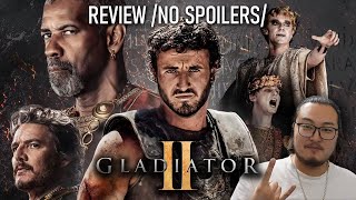 Gladiator II  Кино сэтгэгдэл No Spoiler Review [upl. by Buckley]