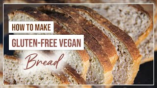 Gluten free Vegan Bread Recipe THAT WORKS [upl. by Enrichetta616]