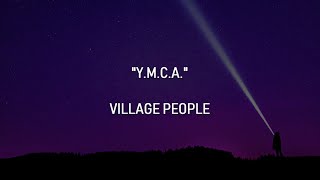 YMCA  Village People  Lyrics [upl. by Rasaec168]