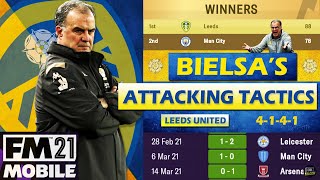 Football Manager 2021 MOBILE  MARCELO BIELSAS ATTACKING TACTICS 4141 [upl. by Mailiw]