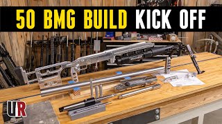 INSANE 50 BMG FullCustom Build KickOff [upl. by Mathilda757]