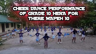 GRADE 10 CHEER DANCE PERFORMANCE  MAPEH 10  GRADE 10 HERA  S Y 20232024 [upl. by Lapointe125]