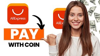 How to Pay With Coins on Aliexpress Best Method [upl. by Limber]