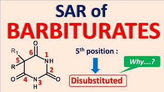 Structural Activity Relationship SAR of Barbiturates [upl. by Bausch]