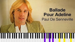 Ballade Pour Adeline — Paul De Senneville  Piano Tutorial [upl. by Hilliard]