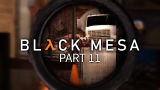 Engage  Black Mesa Part 11 HalfLife Remake Lets Play Blind [upl. by Shalom647]