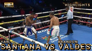 Yan Santana VS Brandon Valdes Epic Boxing Fight Highlights [upl. by Laforge]