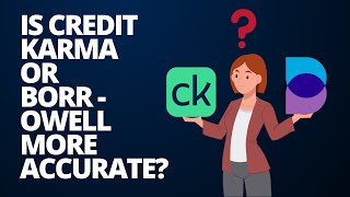 Is Credit Karma or Borrowell more accurate [upl. by Anned]