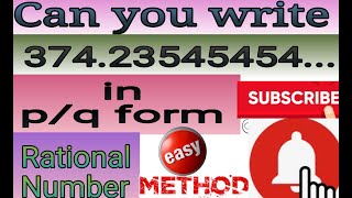 How to write NonTerminating Recurring Repeating Numbers in the form pq [upl. by Vitale]