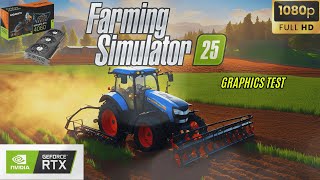 RTX 4060 Farming Simulator 25 LS25 Graphics Test High  Ultra DLSS On  FSR3 On [upl. by Dorsy]