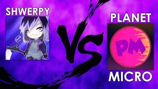 SHWERPY VS PLANET MICRO [upl. by Gokey]