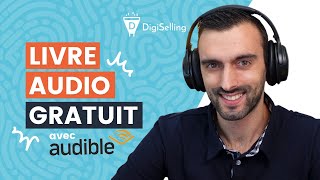 Comment avoir un livre audio gratuit  Tester Audible gratuitement [upl. by Atimad]