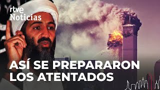 19 secuestradores 5 comandos ASÍ PREPARÓ AL QAEDA los ataques del 11S  RTVE Noticias [upl. by Bullard852]