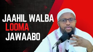 Jaahil Kasta Looma Jawaabo  sh Dr xuseen faraaid  karamaislamic [upl. by Maurita]