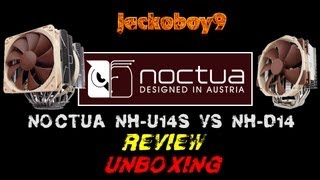 Noctua NHU14S and NHD14 Side by Side Comparison Specs amp UNBOXING [upl. by Oicor163]