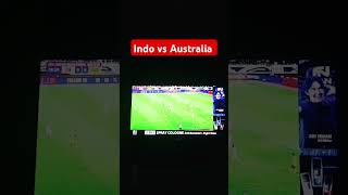 Liat bola indo vs Australia go go indonesia [upl. by Mariko6]