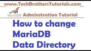 How to Change MariaDB Data Directory in Windows  MariaDB Admin Tutorial [upl. by Meijer203]