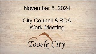 Tooele City Council Work Meeting November 6 2024 [upl. by Raimundo]